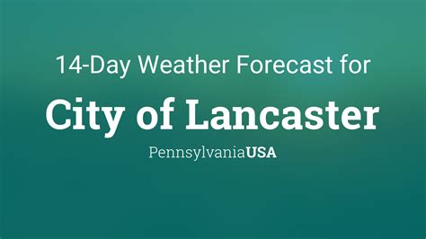 lancaster pa weather forecast 7 day